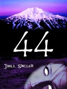 Read Forty-Four Book Thirteen (44 13) Page 2 by Jools Sinclair online ...