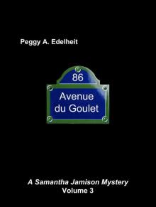 86 Avenue du Goulet (A Samantha Jamison Mystery Volume 3) Read online