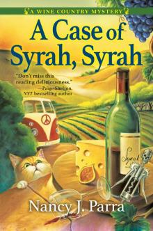 A Case of Syrah, Syrah Read online