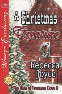 A Christmas Treasure [The Men of Treasure Cove 9] (Siren Publishing Ménage Everlasting) Read online