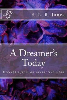 A Dreamer's Today Read online
