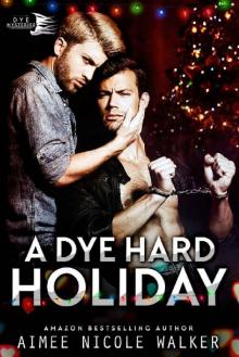 A Dye Hard Holiday (Curl Up and Dye Mysteries, #5) Read online