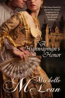 A Highwayman's Honor: (A Highland Highwayman Novella #1) Read online