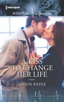 A Kiss to Change Her Life Read online