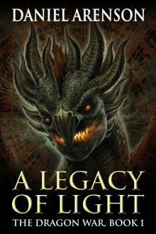 A Legacy of Light (The Dragon War, Book 1) Read online