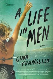 A Life in Men: A Novel Read online