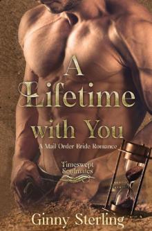 A Lifetime with You: Timeswept Soulmates Read online