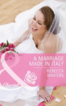 A Marriage Made in Italy Read online