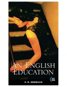 A. N. Dedeaux - An English Education Read online