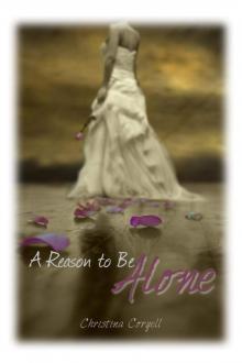 A Reason to Be Alone (The Camdyn Series Book 2) Read online