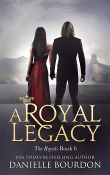 A Royal Legacy Read online