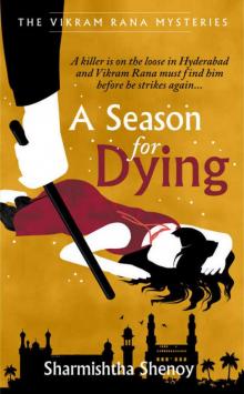 A Season for Dying: A Vikram Rana Mystery (Vikram Rana Series Book 2)