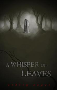 A Whisper of Leaves Read online