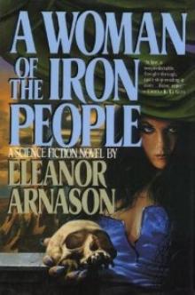A Woman of the Iron People Read online