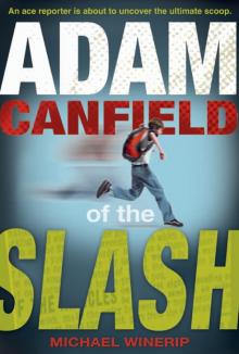 Adam Canfield of the Slash Read online