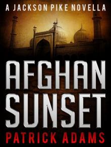 Afghan Sunset: A Jackson Pike Novella Read online