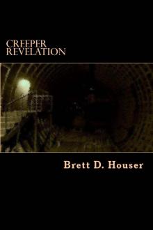 After Everything Else (Book 3): Creeper Revelation Read online