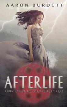 Afterlife (Second Eden #1) Read online