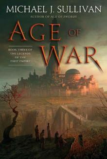 Age of War: Book Three of The Legends of the First Empire Read online