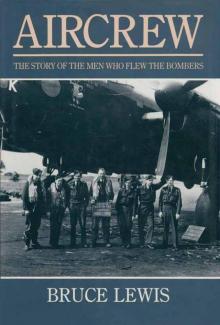 Aircrew: The Story of the Men Who Flew the Bombers Read online
