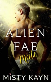 Alien Fae Mate Read online