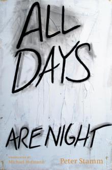 All Days Are Night Read online