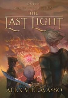 All Things Eternal (The Last Light Book 2)