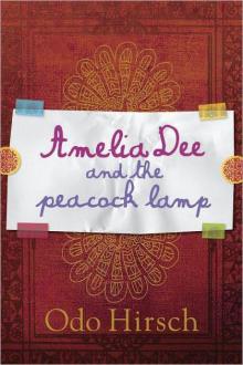 Amelia Dee and the Peacock Lamp Read online