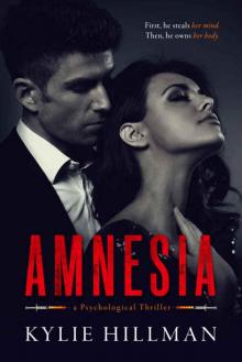 Amnesia, a Psychological Thriller (Centrifuge Duet Book 1) Read online