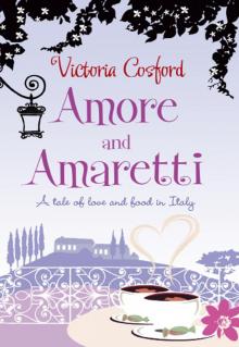 Amore and Amaretti Read online