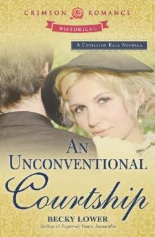 An Unconventional Courtship Read online