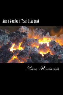 Anno Zombus Year 1 (Book 8): August Read online