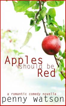 Apples Should Be Red Read online