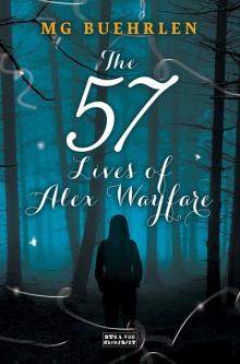 ARC: The 57 Lives of Alex Wayfare Read online