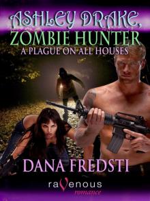 Ashley Drake, Zombie Hunter Read online
