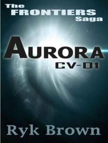Aurora: CV-01 Read online