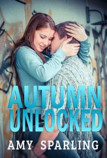 Autumn Unlocked (Summer Unplugged) Read online