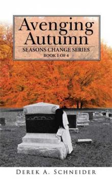Avenging Autumn: Seasons Change Book 1 of 4 Read online