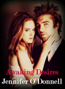 Awaking Desires Read online