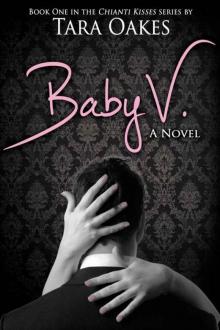 Baby V (Chianti Kisses #1) Read online