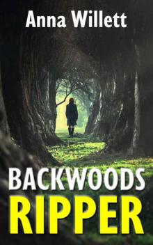 BACKWOODS RIPPER: a gripping action suspense thriller Read online