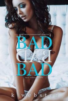 Bad Bad Bad Read online