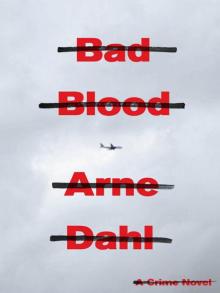 Bad Blood: A Crime Novel Read online