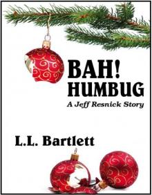 Bah! Humbug - A Jeff Resnick Story Read online