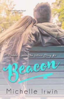 Beacon (Phoebe Reede: The Untold Story Book 6)