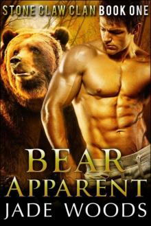 Bear Apparent (BBW Shifter Romance) (Stone Claw Clan Book 1)