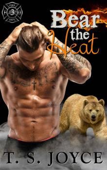 Bear the Heat (Fire Bears Book 3) Read online
