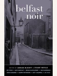 Belfast Noir Read online