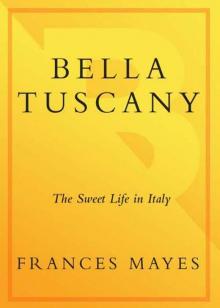 Bella Tuscany Read online