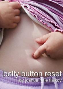 Belly Button Reset Read online